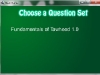 Choosing a question set